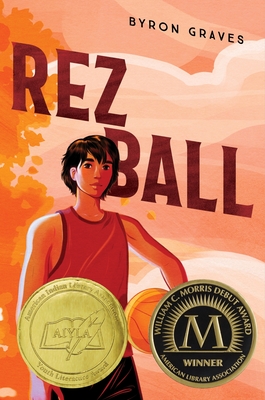 Rez Ball By Byron Graves Cover Image