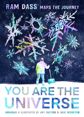 You Are the Universe : Ram Dass Maps the Journey (Be Here Now; YA Graphic Novel; Meditation for Teens) Cover Image