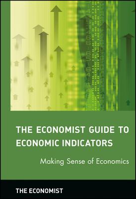 Economic Indicators (Economist Books) Cover Image