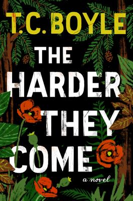Cover Image for The Harder They Come: A Novel
