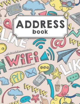 Address Book: Large Print Address Book Over 300+ For Record and Organizer Contact - Social Doodle Cover Image