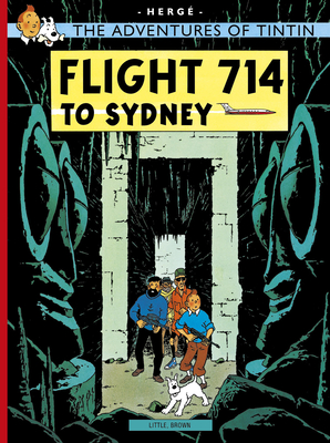 Flight 714 to Sydney (The Adventures of Tintin: Original Classic) Cover Image