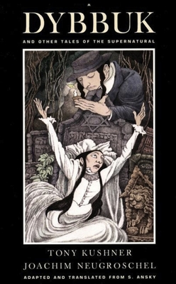 A Dybbuk: And Other Tales of the Supernatural Cover Image