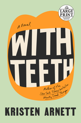 With Teeth: A Novel Cover Image
