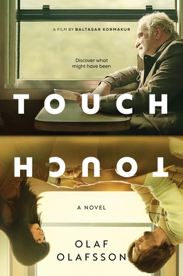 Touch [Movie Tie-in]: A Novel By Olaf Olafsson Cover Image