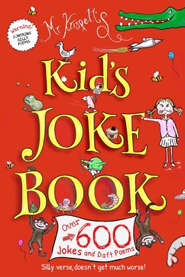 Kids Joke Book: LOL Jokes fully Illustrated, silly poems and limericks age 6-12 (Kids Jokes #1)