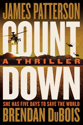 Countdown: Amy Cornwall Is Patterson’s Greatest Character Since Lindsay Boxer By James Patterson, Brendan DuBois Cover Image