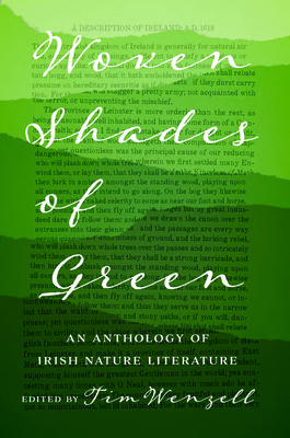 Woven Shades of Green: An Anthology of Irish Nature Literature Cover Image