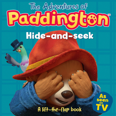 Hide-And-Seek: A Lift-The-Flap Book (Adventures of Paddington)