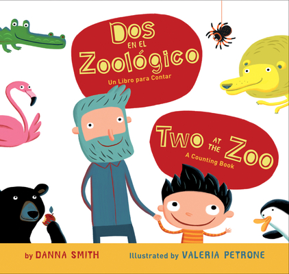 Cover for Two at the Zoo/Dos en el zoologico Board Book: Bilingual English-Spanish