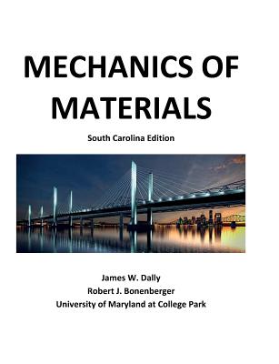 Mechanics of Materials: South Carolina Edition Cover Image