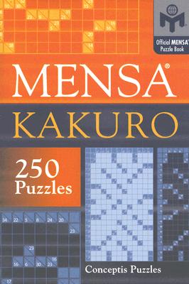 Mensa(r) Kakuro By Conceptis Puzzles Cover Image