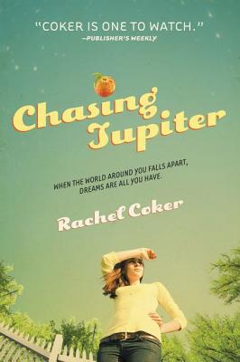 Chasing Jupiter By Rachel Coker Cover Image