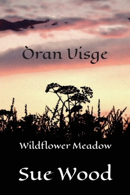 Òran Uisge - Wildflower Meadow Cover Image