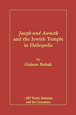 Joseph and Aseneth and the Jewish Temple in Heliopolis Cover Image