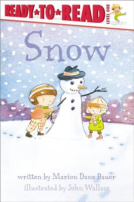 Snow: Ready-to-Read Level 1 (Weather Ready-to-Reads) Cover Image