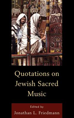 Quotations on Jewish Sacred Music Cover Image