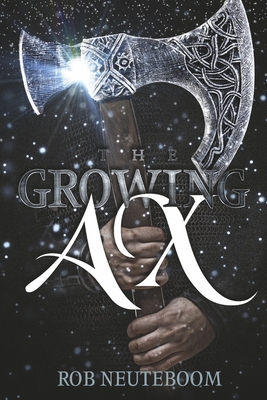 The Growing Ax (no series title #1)