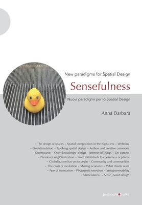 Sensefulness: New paradigms for Spatial Design Cover Image