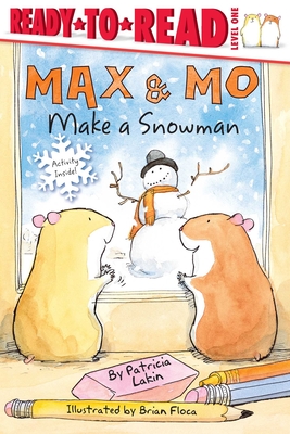 Cover for Max & Mo Make a Snowman: Ready-to-Read Level 1