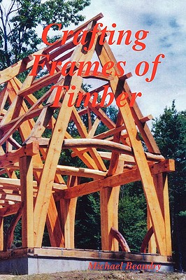 Crafting Frames of Timber Cover Image