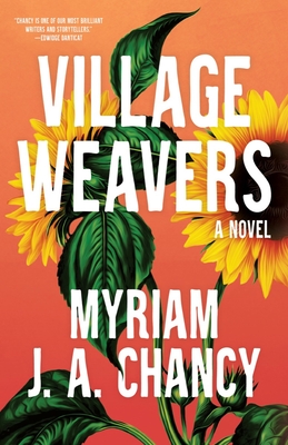 Village Weavers By Myriam JA Chancy Cover Image
