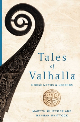 Tales of Valhalla: Norse Myths and Legends Cover Image