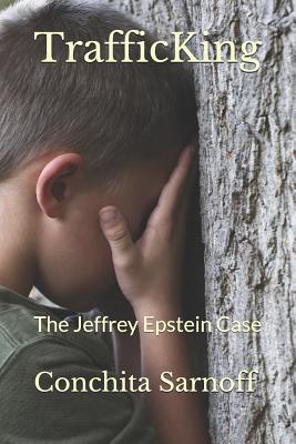Trafficking: The Jeffrey Epstein Case Cover Image