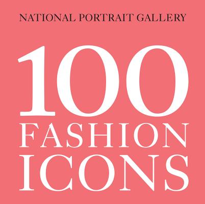 100 Fashion Icons Cover Image
