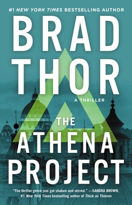 The Athena Project: A Thriller By Brad Thor Cover Image