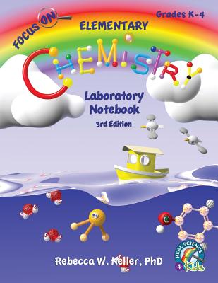 Focus On Elementary Chemistry Laboratory Notebook 3rd Edition Cover Image
