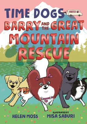 Time Dogs: Barry and the Great Mountain Rescue