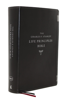 Nkjv, Charles F. Stanley Life Principles Bible, 2nd Edition, Leathersoft, Black, Comfort Print: Growing in Knowledge and Understanding of God Through Cover Image