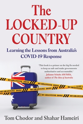 The Locked-up Country: Learning the Lessons from Australia’s COVID-19 Response Cover Image