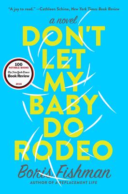 Cover for Don't Let My Baby Do Rodeo
