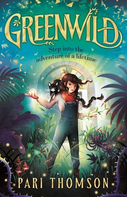 Cover Image for Greenwild: The World Behind the Door