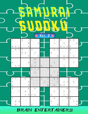 Samurai sudoku Vol. 2: Challenging puzzles for teens and adults for all levels. Cover Image