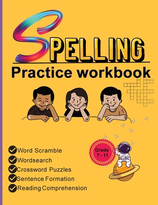 Spelling Practice Workbook: Building Spelling Skills of Tier Two Academic Words Part -1 Cover Image
