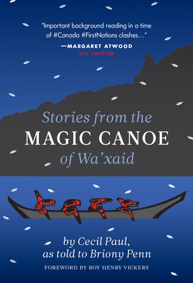 Stories from the Magic Canoe of Wa'xaid Cover Image