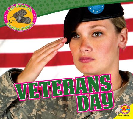 Veterans' Day (Let's Celebrate American Holidays) By Katie Gillespie Cover Image