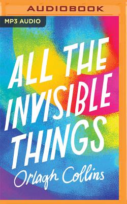 Cover for All the Invisible Things