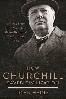 Cover for How Churchill Saved Civilization