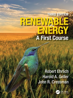 Renewable Energy: A First Course Cover Image