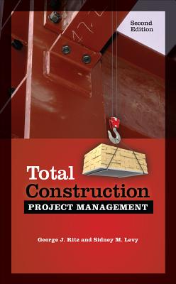 Total Construction Project Management, Second Edition Cover Image