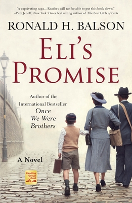 Eli's Promise: A Novel By Ronald H. Balson Cover Image