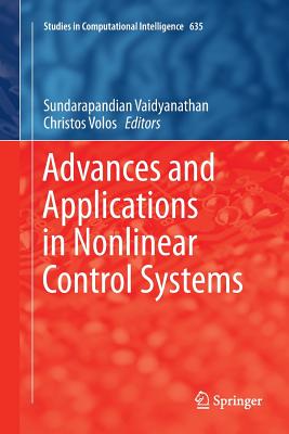 Advances and Applications in Nonlinear Control Systems (Studies in