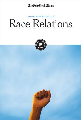 Race Relations (Changing Perspectives)