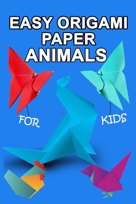easy origami paper animals for kids: Workbook for Games, origami, Paperback/