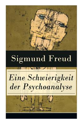 Eine Schwierigkeit der Psychoanalyse: Die Libidotheorie der Neurosen Cover Image