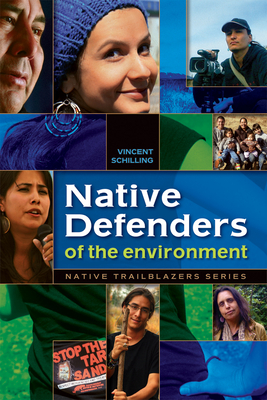 Native Defenders of the Environment (Native Trailblazers) Cover Image